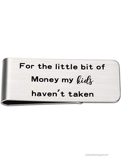 Funny Dad Top Gifts for Dad Silver Money Clip For the Little Bit of Money My Kids Haven't Taken